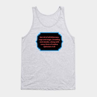 Bible Verse Ephesians 4:31 Tank Top